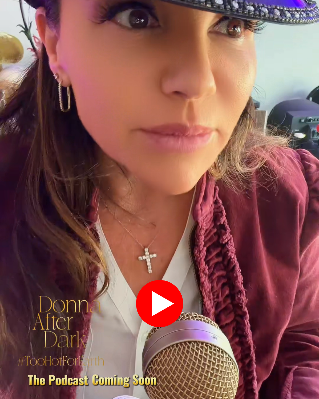 Donna in hat with gold mic; Donna After Dark “podcast coming soon” thumbnail.