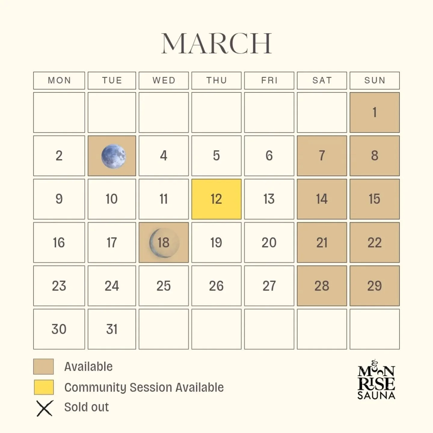 Our March calendar is open for booking! We'll be open every weekend. Full moon on 3/3, new moon on 3/18!