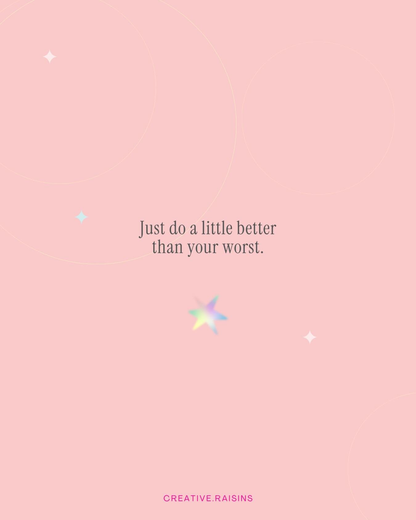 &ldquo;Just do a little bit better than your worst.&rdquo;

This is a slogan that is part of my new artistic body: &ldquo;Resting without guilt.&rdquo;

Not &ldquo;be your best.&rdquo;

Just&hellip; a little better than my worst.. 🙌🧚🏻&zwj;♀️✨

Thi
