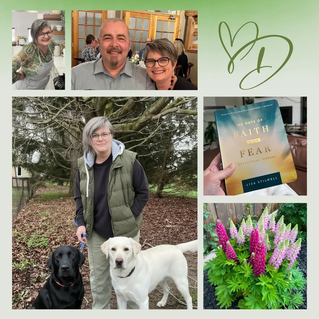 A collage of six photos. Top left: a woman with short gray hair and glasses, wearing an apron in a kitchen. Top middle: a man and woman smiling at a dinner event, both wearing glasses. Bottom left: a woman with short gray hair and glasses standing outdoors with two dogs, one black and one white, in a wooded area. Bottom right: a hand holding a book titled '100 Days of Faith Over Fear' by Lisa Stilwell. Top right: a decorative green heart. Bottom right: a cluster of pink and purple flowers.