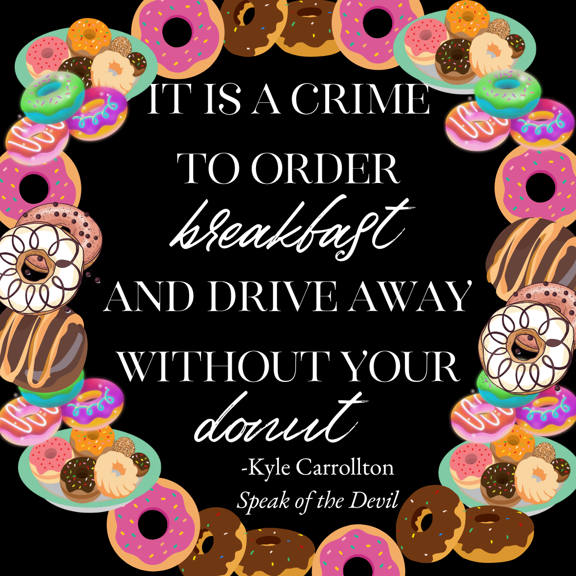 Sticker - It is a crime to order breakfast...Speak of the Devil