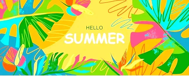 Colorful summer-themed graphic with tropical leaves and the words "HELLO SUMMER" in the center.