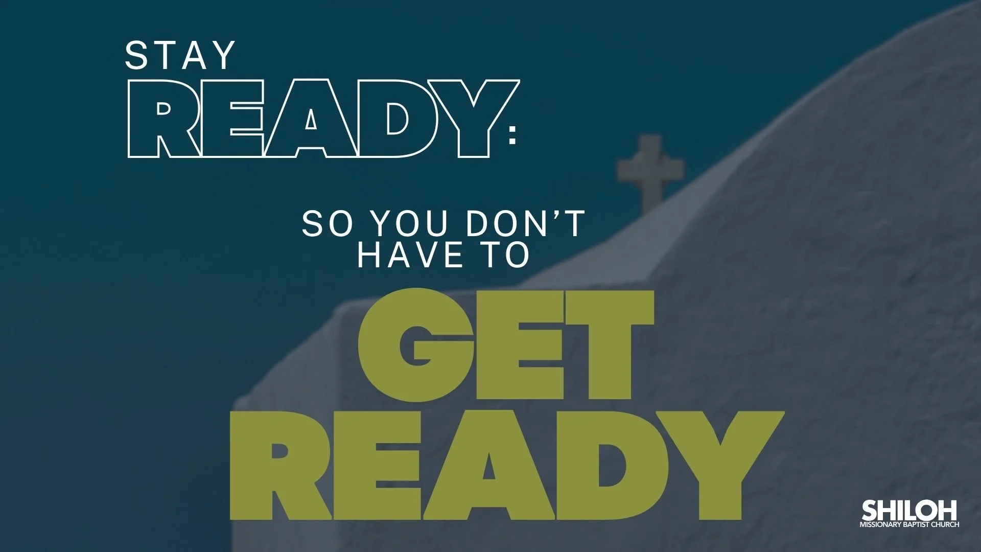  Stay Ready So You Don't Have To Get Ready | March 15 Bible Study 