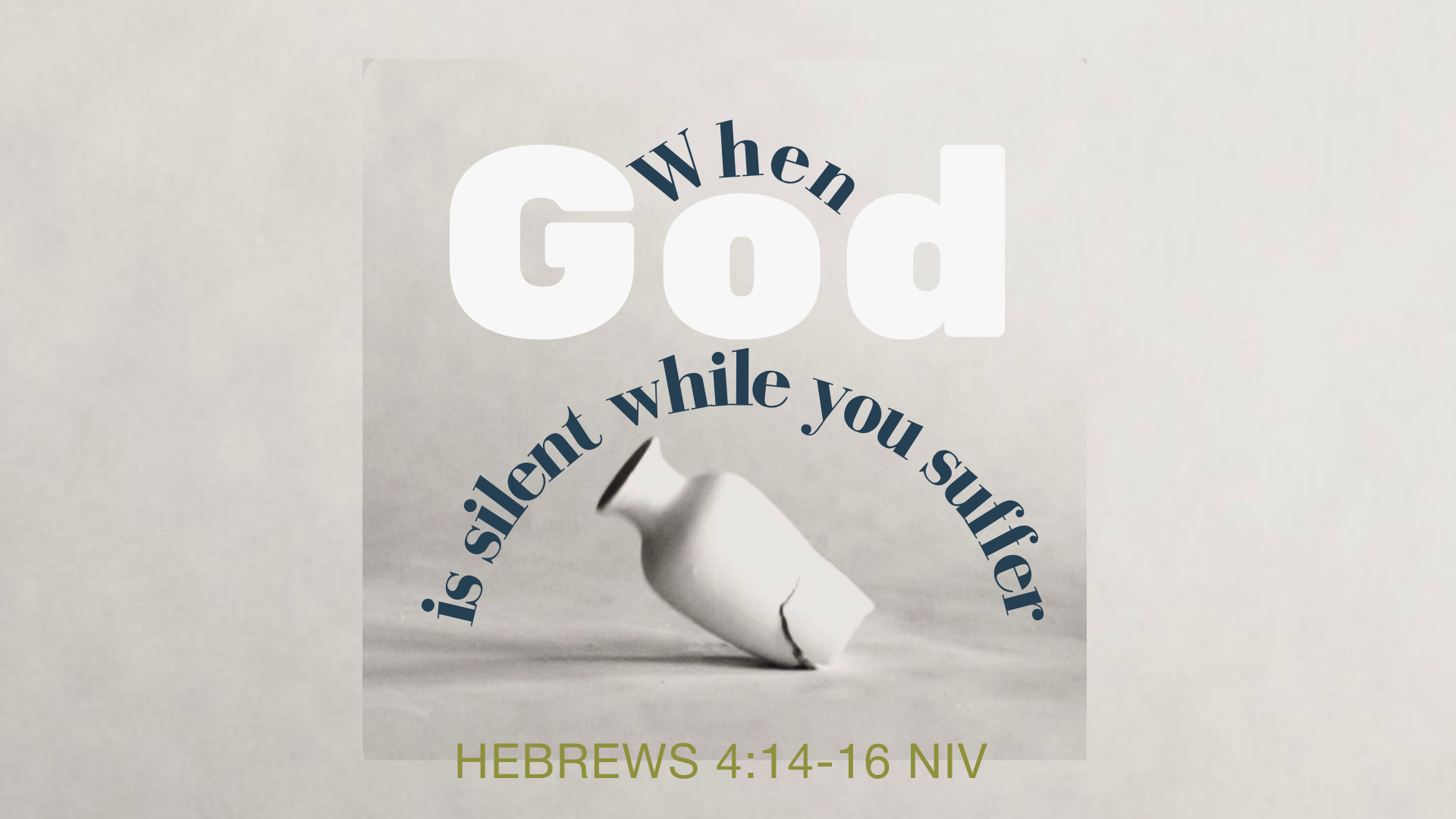 When God is Silent While You Suffer | August 16