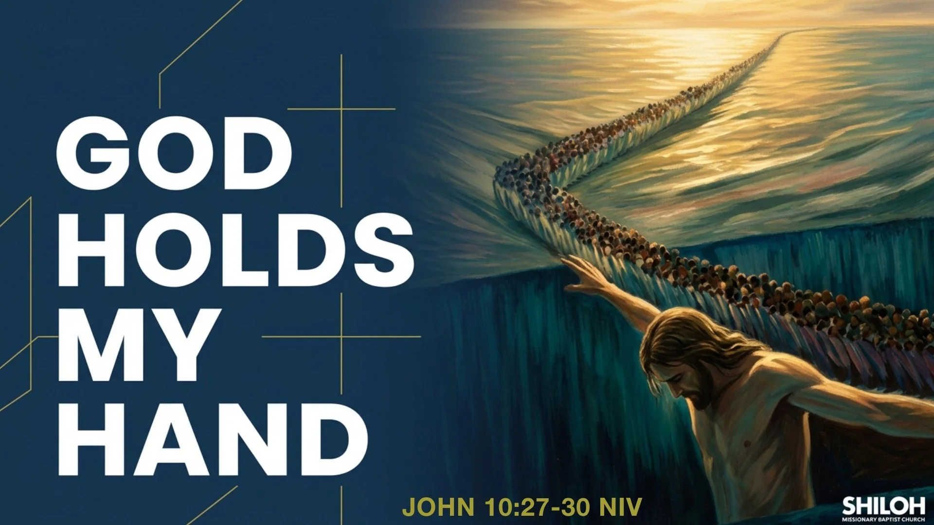 God Holds My Hand | May 31