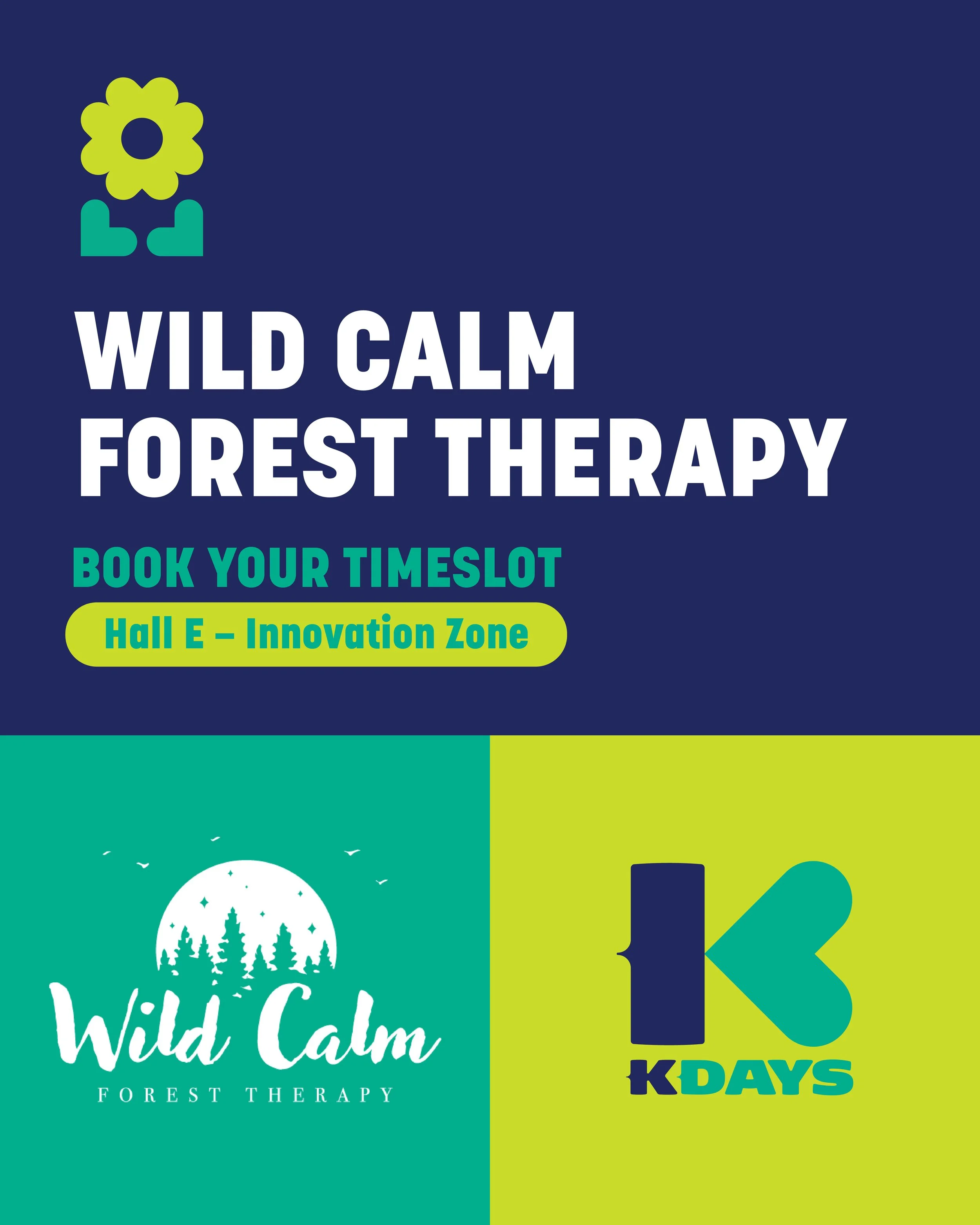 KDAYS_WildCalmForestTherapy_PromoGraphic_110626_Version1_Social.jpg
