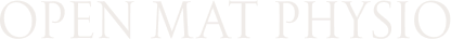 OPEN MAT PHYSIO