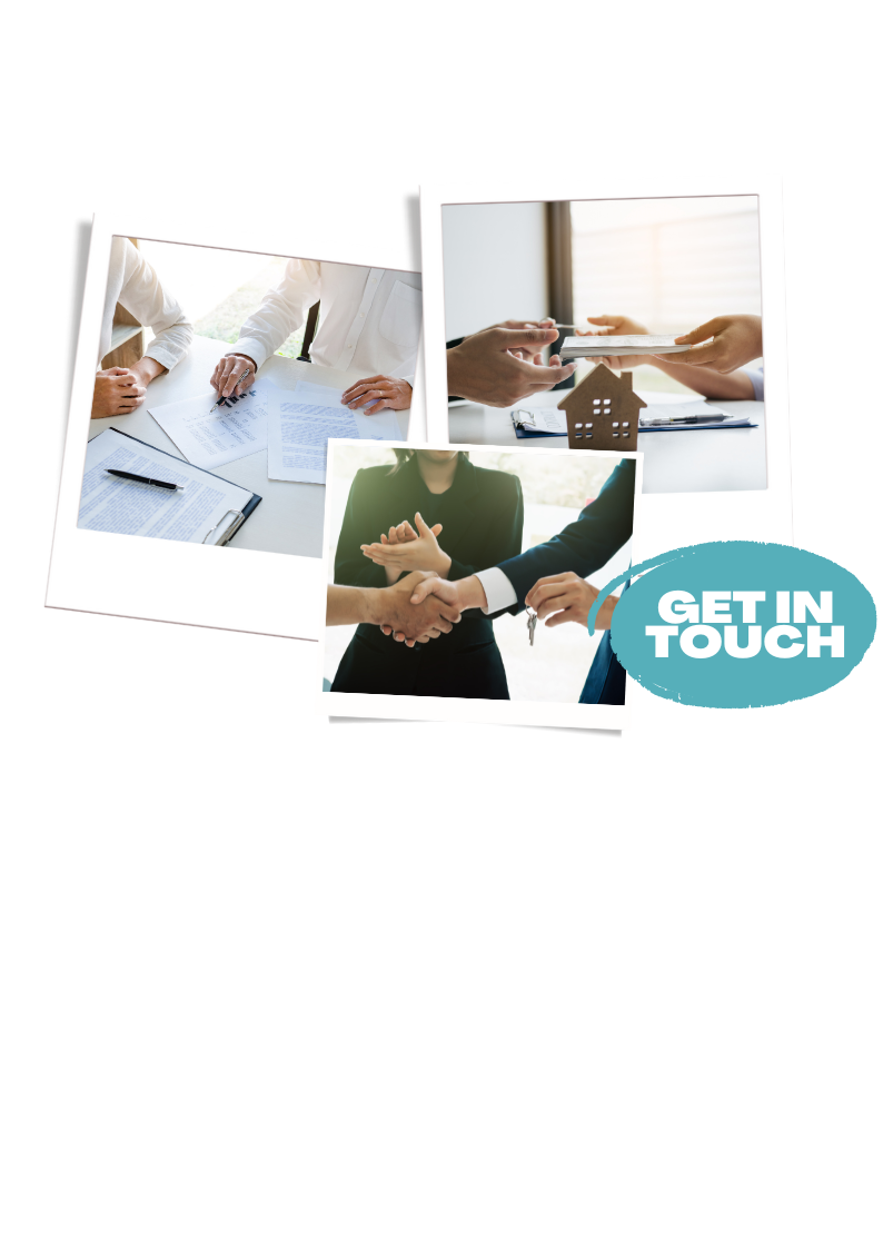 Collage of three images related to real estate and business meetings, with a "Get in Touch" message on a blue banner.