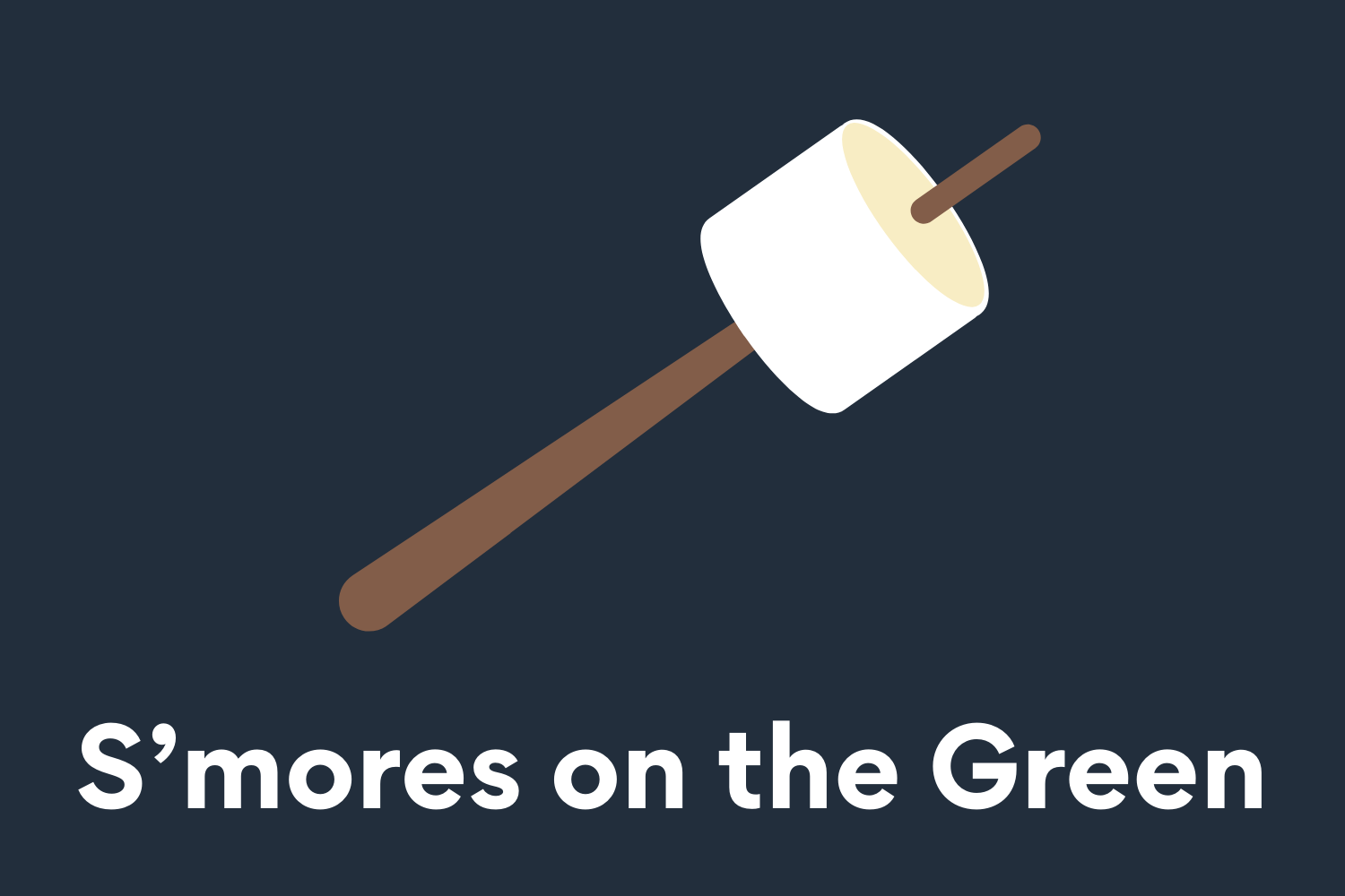 S'mores on the Green