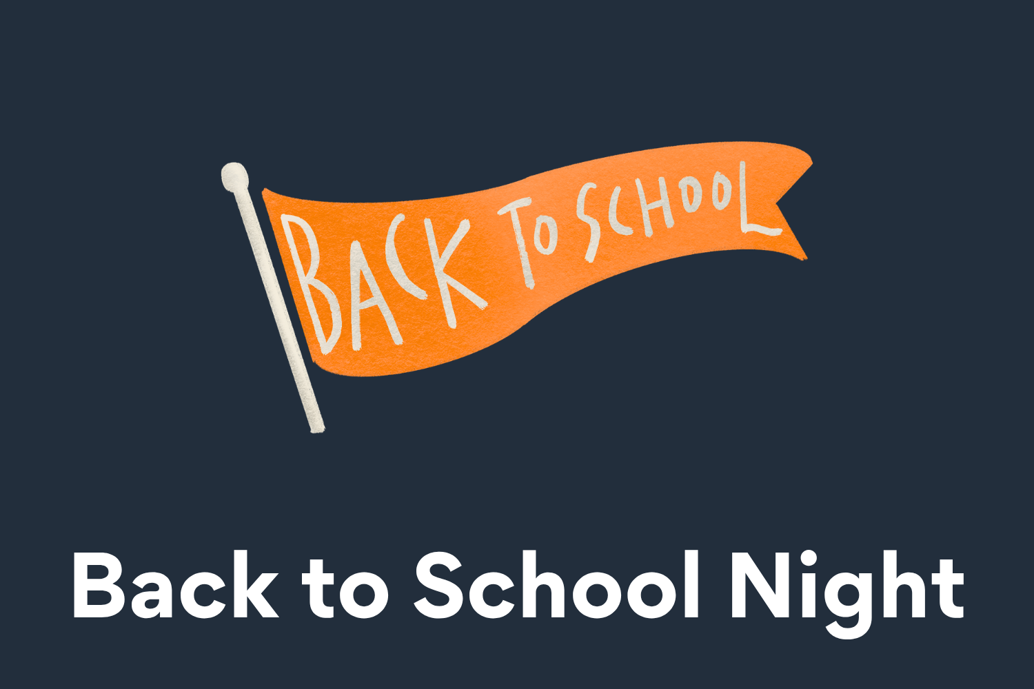 Back to School Night