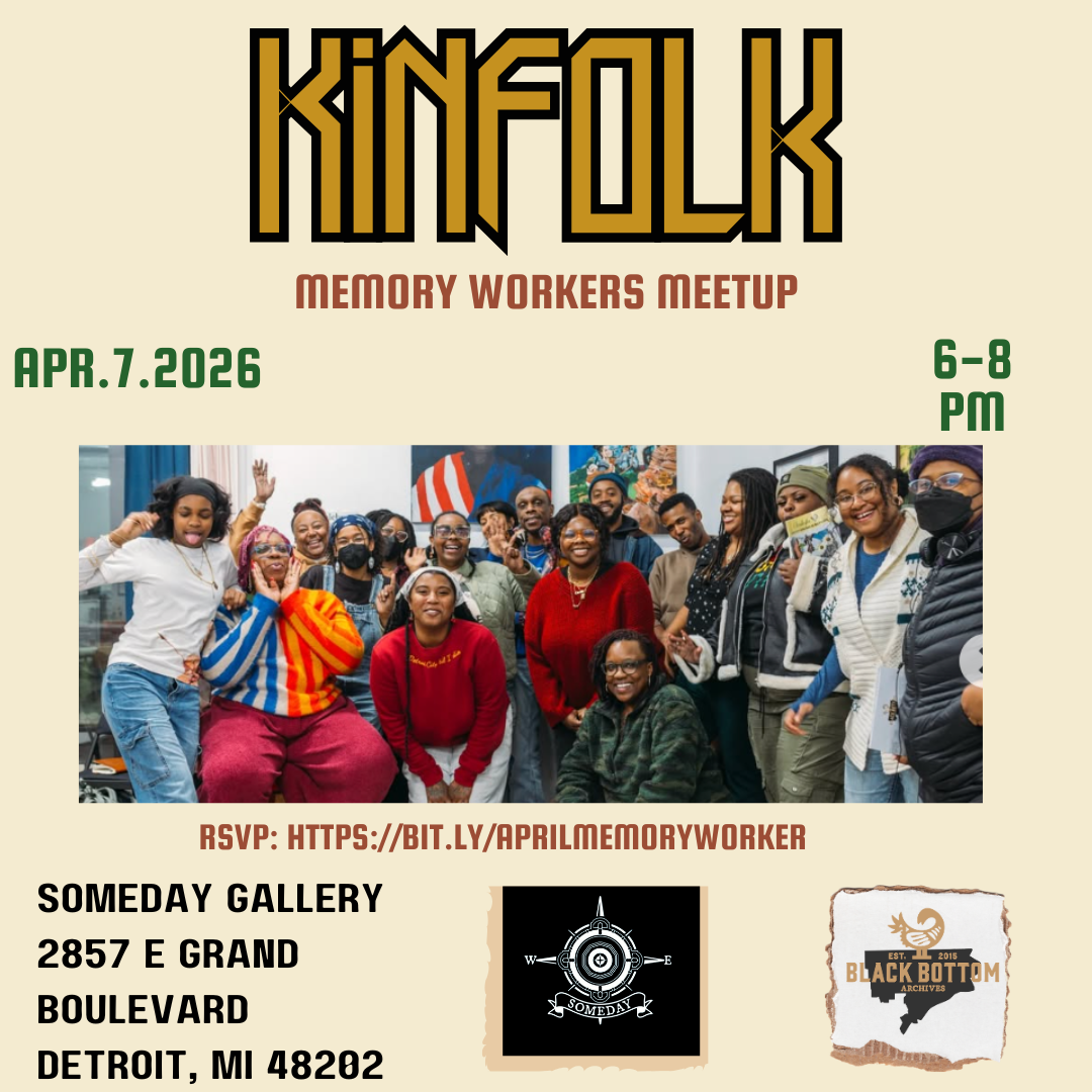 Kinfolk: Memory Workers Meetup
