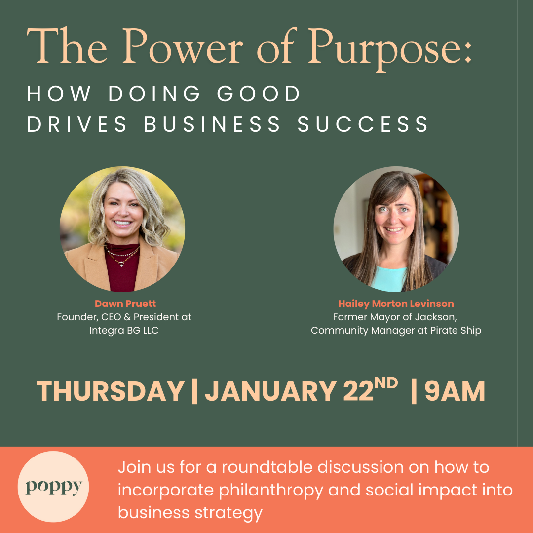 Poppy Presents: The Power of Purpose [Powered by Pirate Ship]