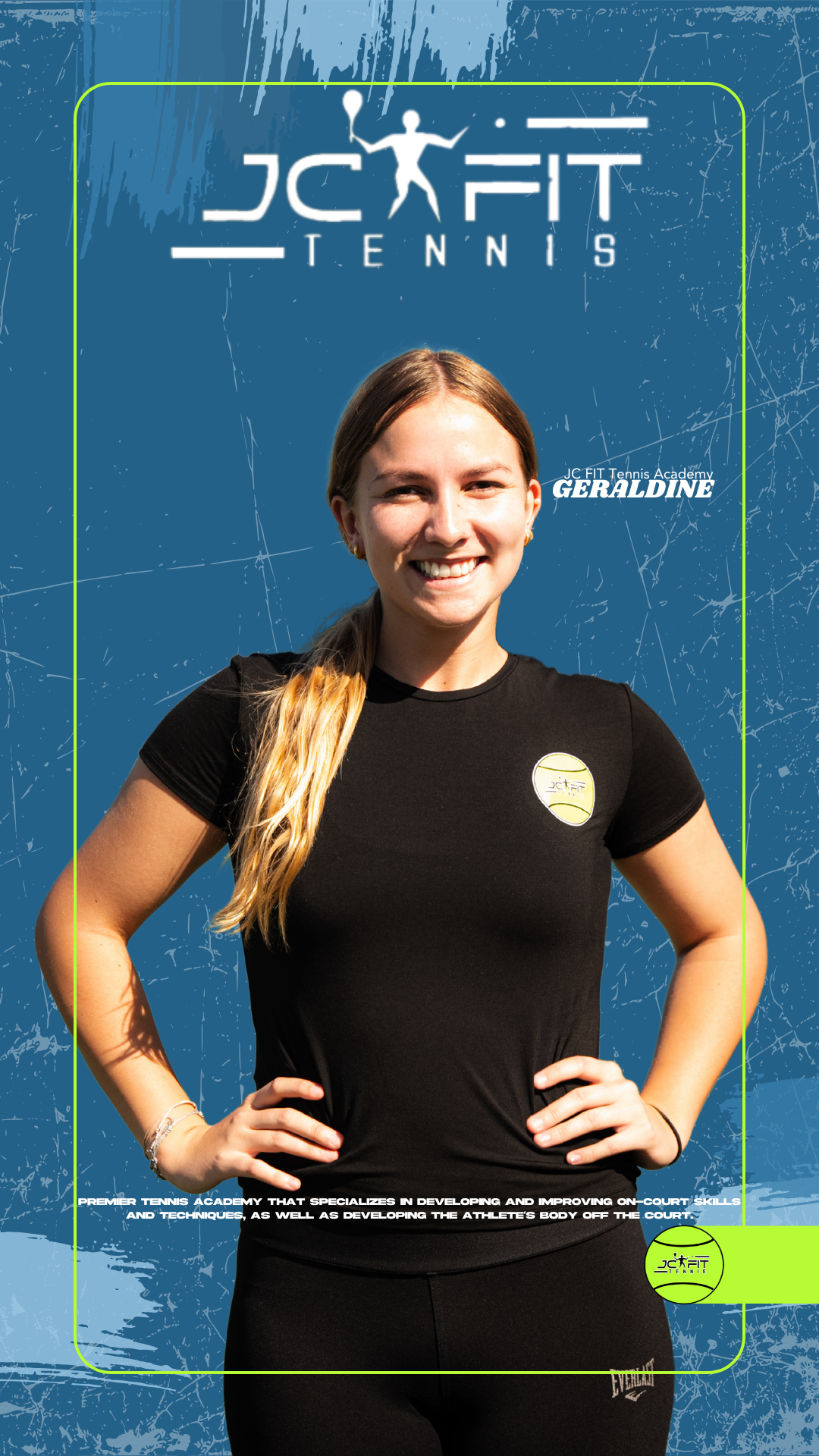 Young woman smiling, wearing a black t-shirt with a tennis academy logo, standing in front of a blue promotional background for JCFIT Tennis with text about the academy and a green tennis ball logo.