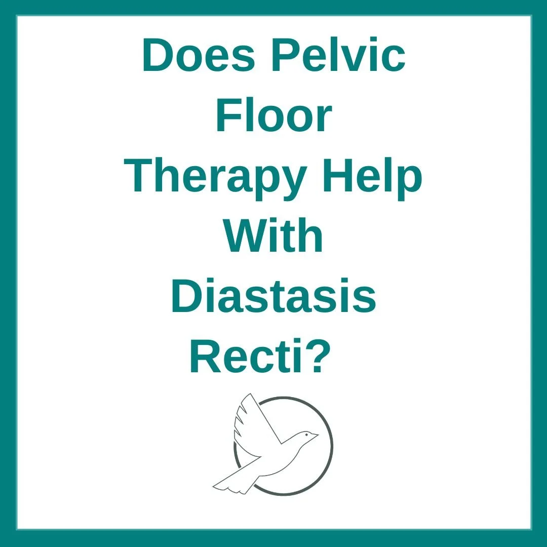 Does Pelvic Floor Therapy Help With Diastasis Recti?