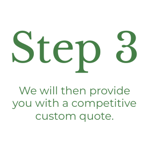 Step 3 in a process stating, "We will then provide you with a competitive custom quote."