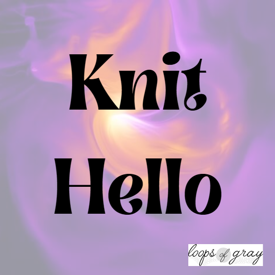 Knit Hello Workshop 4/7/26