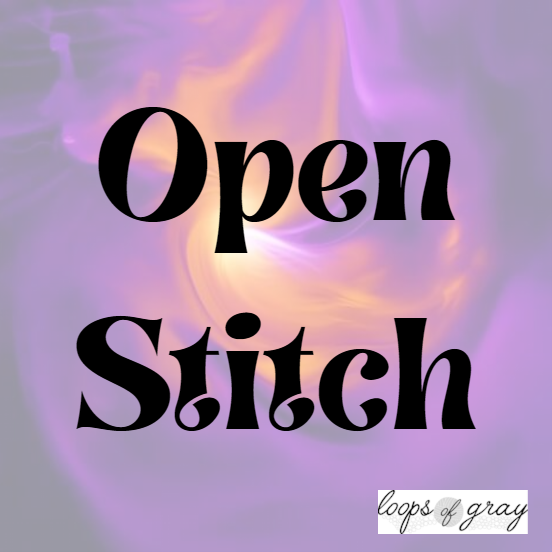 Open Stitch 5/7/26