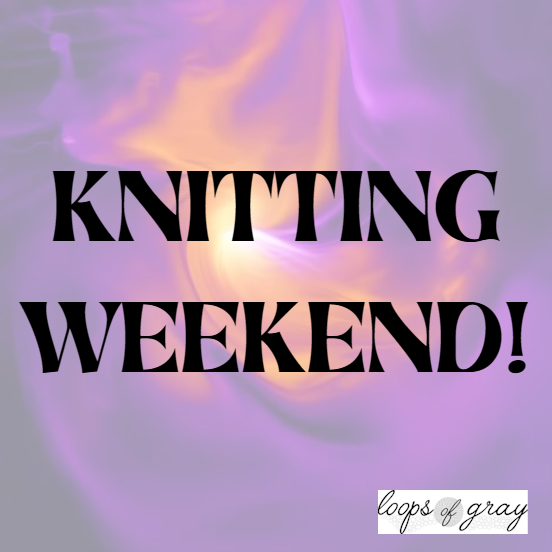 knitting weekend.png
