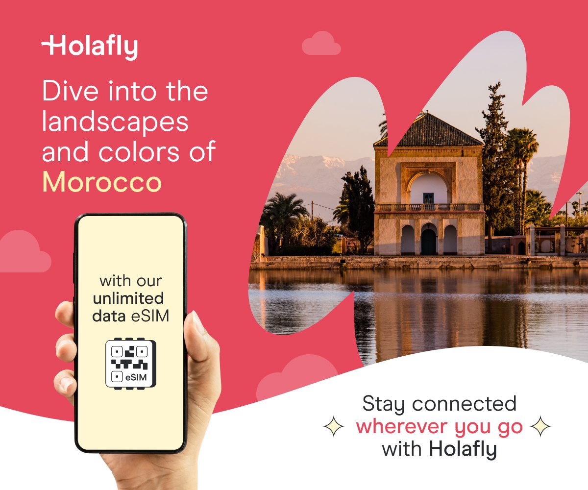 An advertisement for Holafly with a background photo of a building by a river, palm trees, and mountains in Morocco. Shows a hand holding a phone with a QR code for eSIM and text promoting stay connected with Holafly.