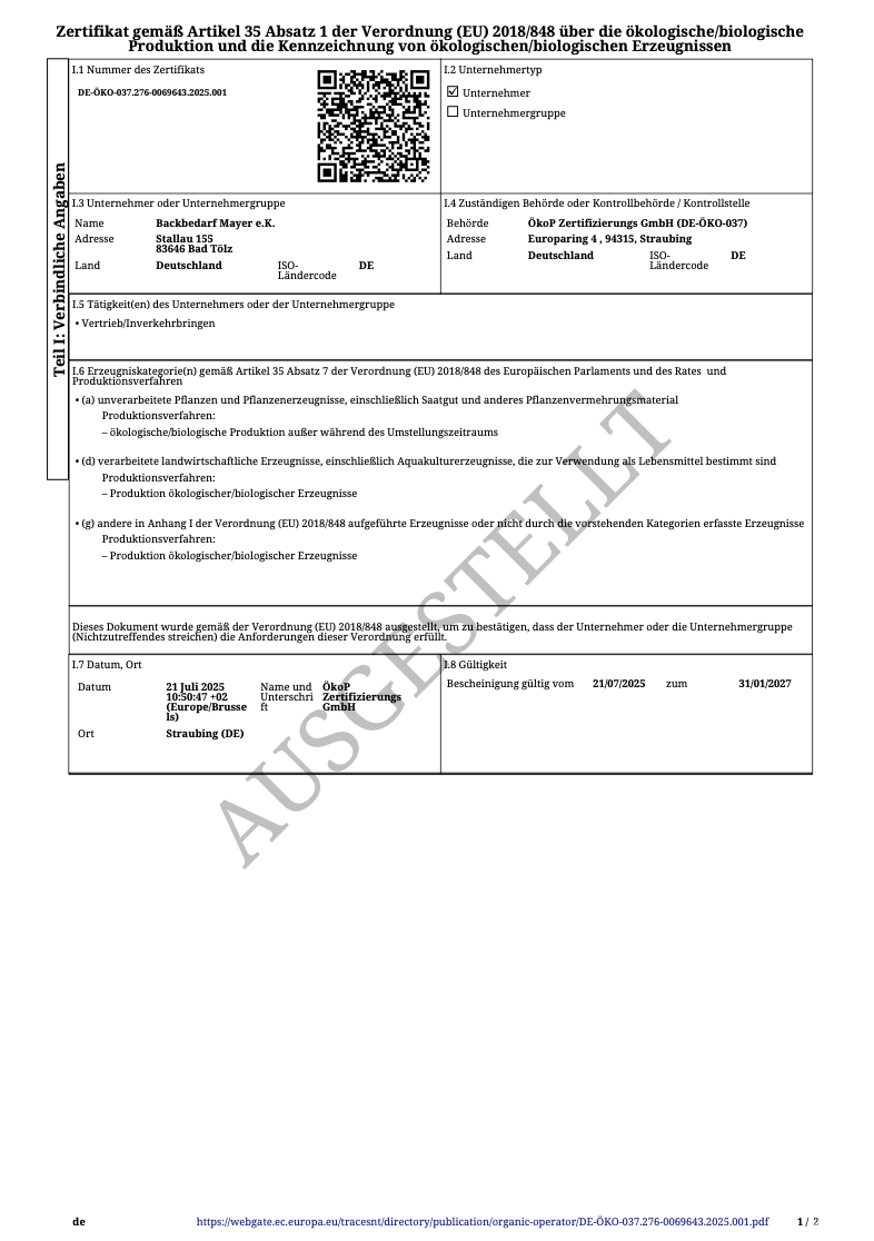 Das Bild zeigt ein Zertifikat gemäß Artikel 35 Absatz 1 der Verordnung (EU) 2018/848 über die ökologische/biologische Produktion, ausgestellt an Backbedarf Mayer e.K., mit Angaben zu Registrierung, Unternhemer, Produzenten und Gültigkeit.