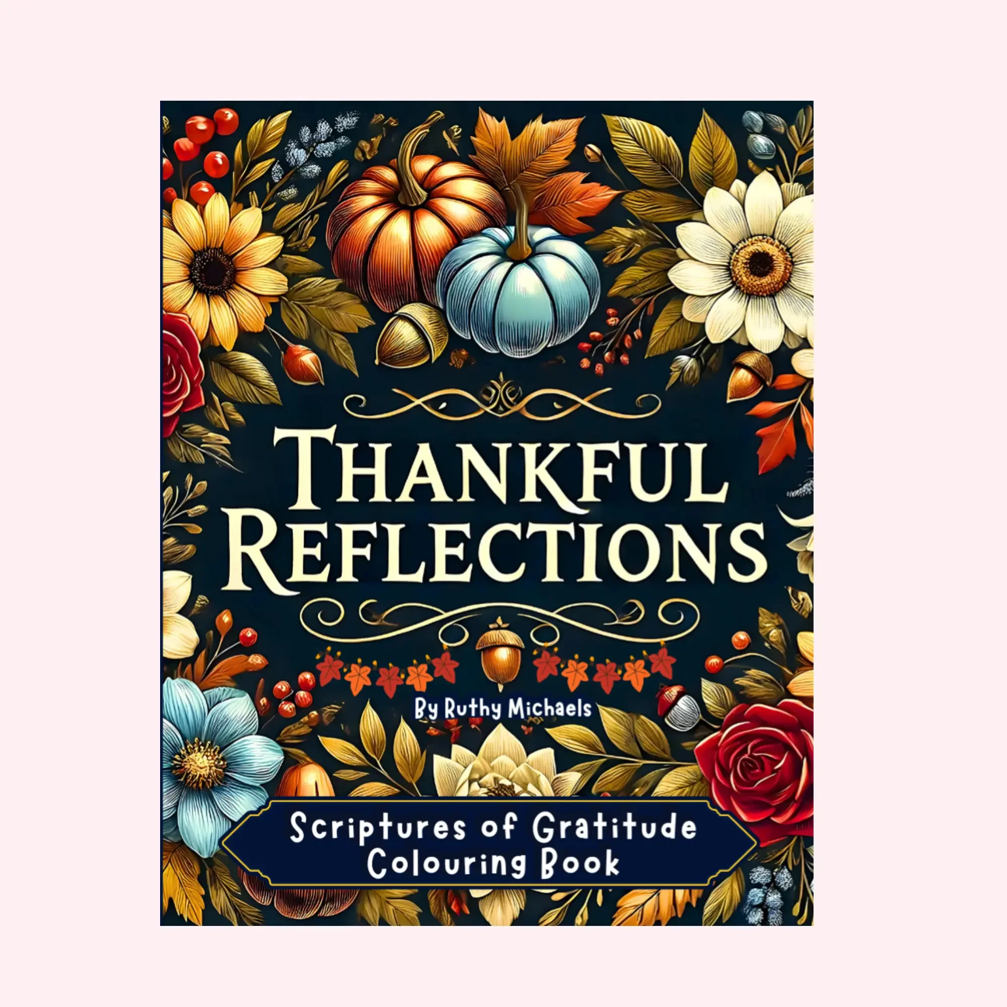 FRONT COVER THANKFUL REFLECTIONS.webp
