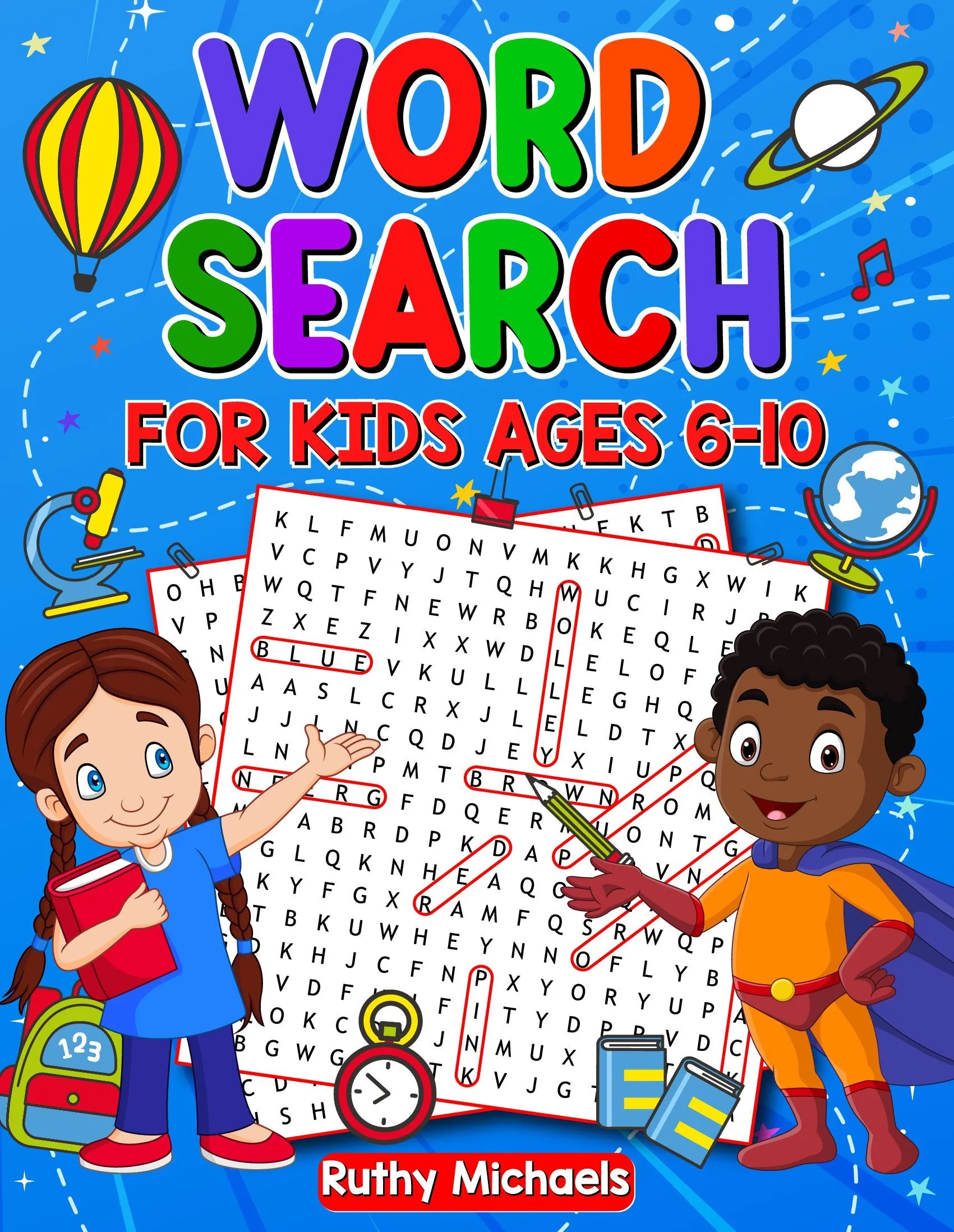 Word Search for Kids – Ages 6 to 10