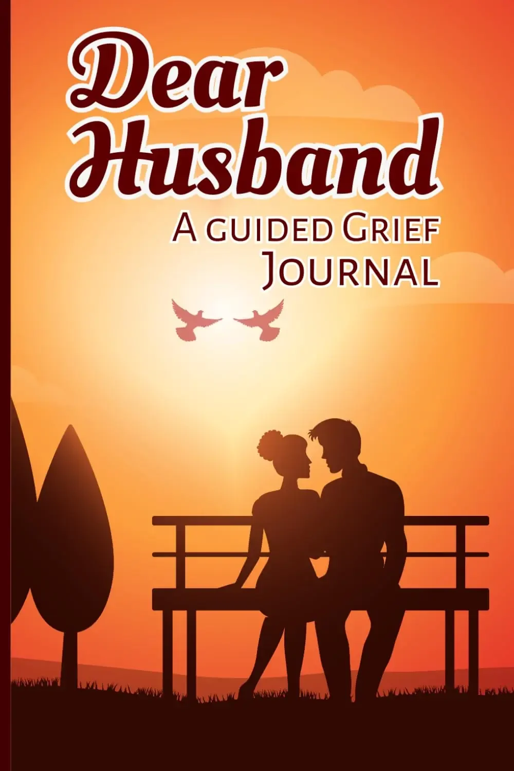 Dear Husband – A Guided Grief Journal