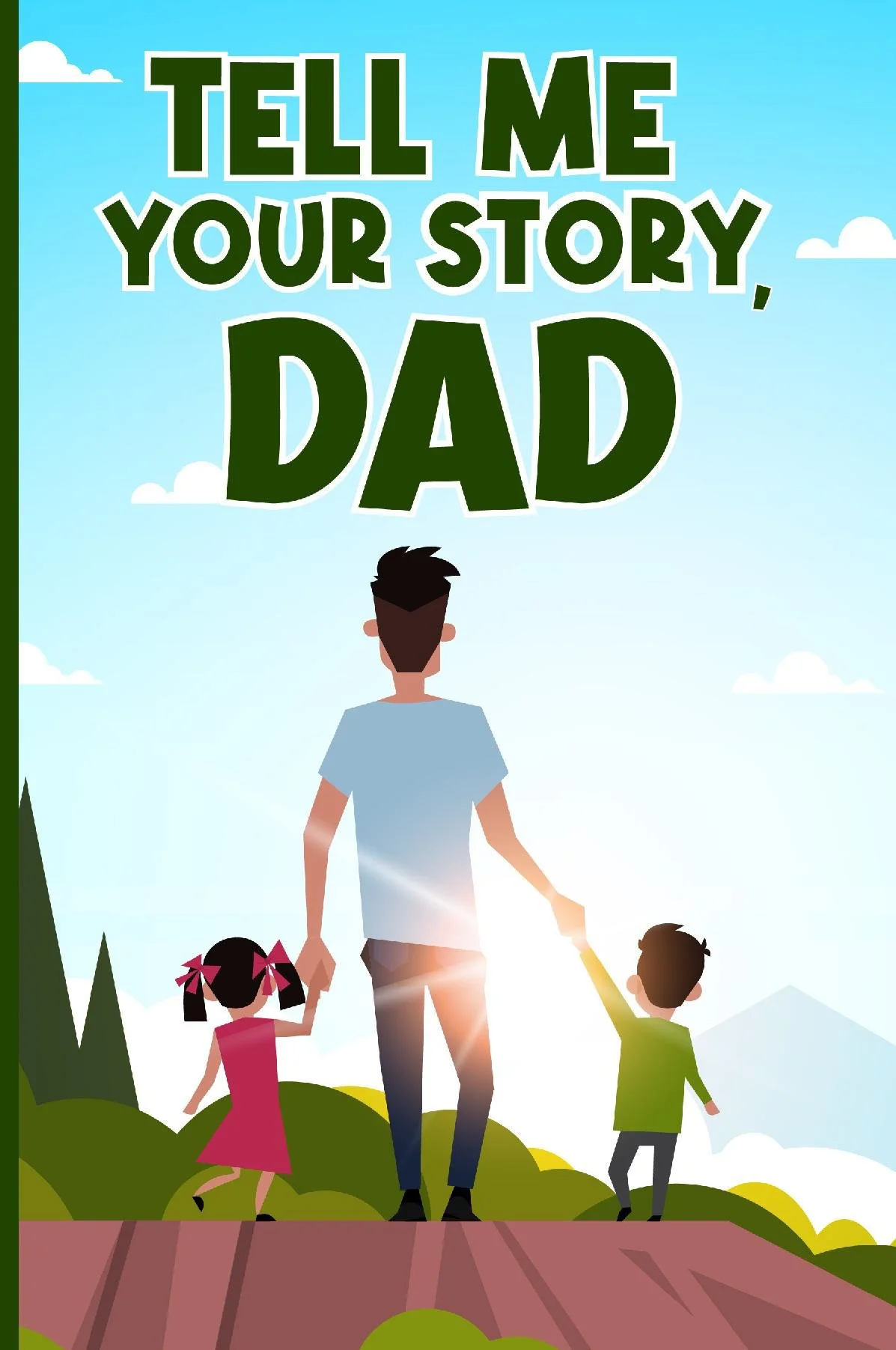 Tell Me Your Story, Dad
