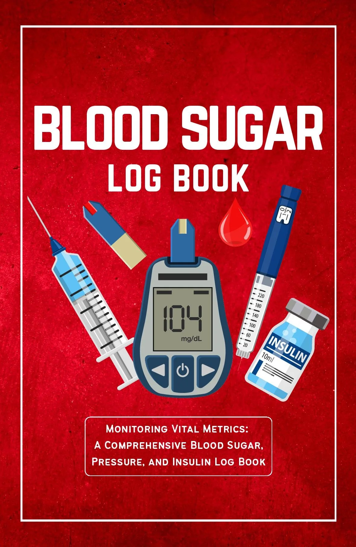 Blood Sugar Log Book