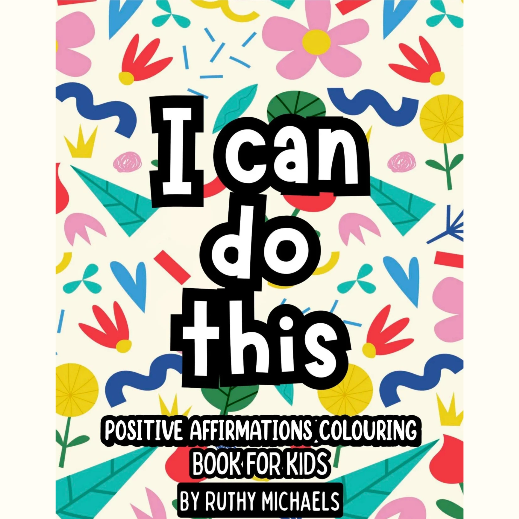 The front cover of " I Can Do This"