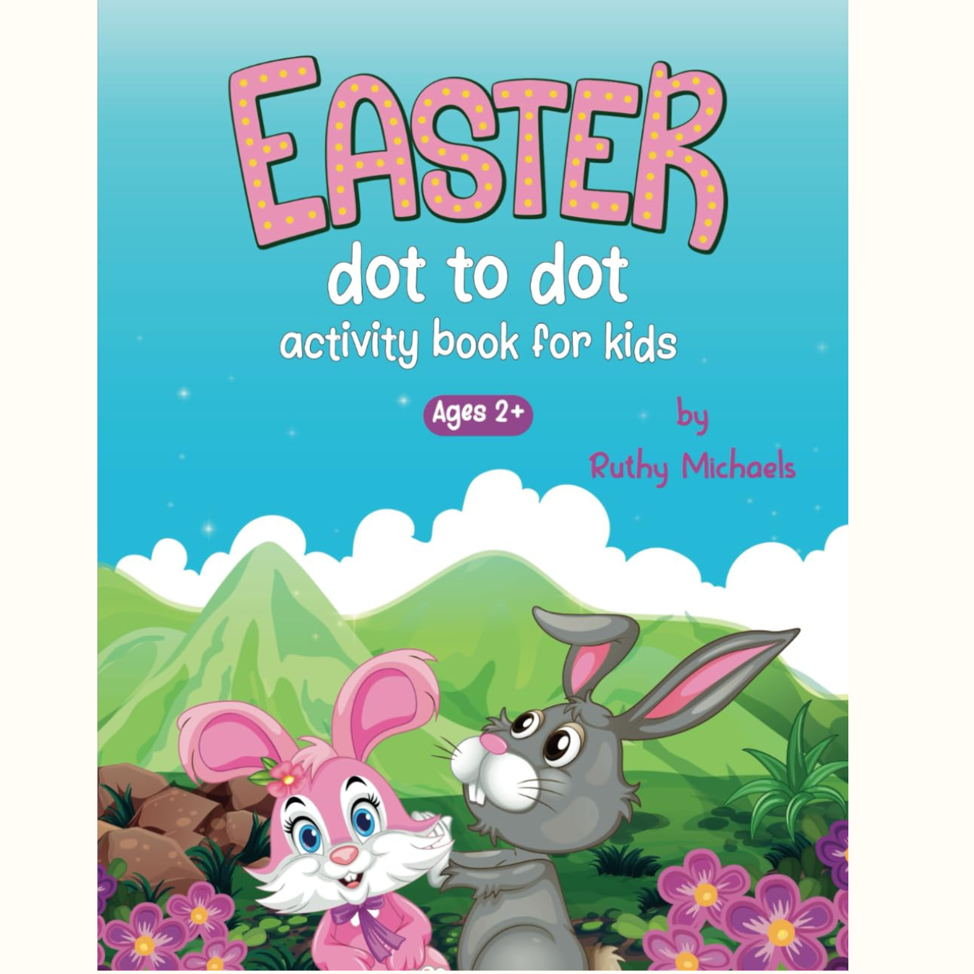 The front cover of " Easter -Dot-To -Dot."