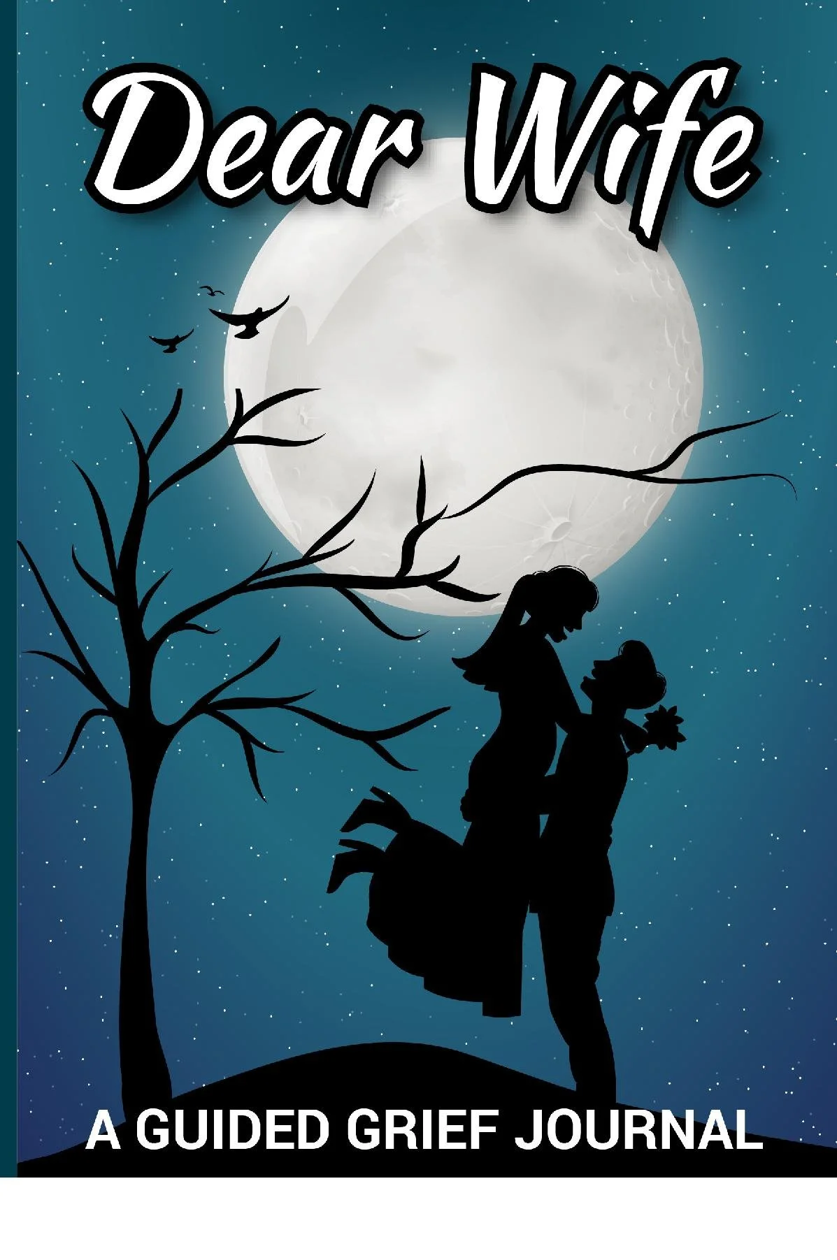 Dear Wife – A Guided Grief Journal