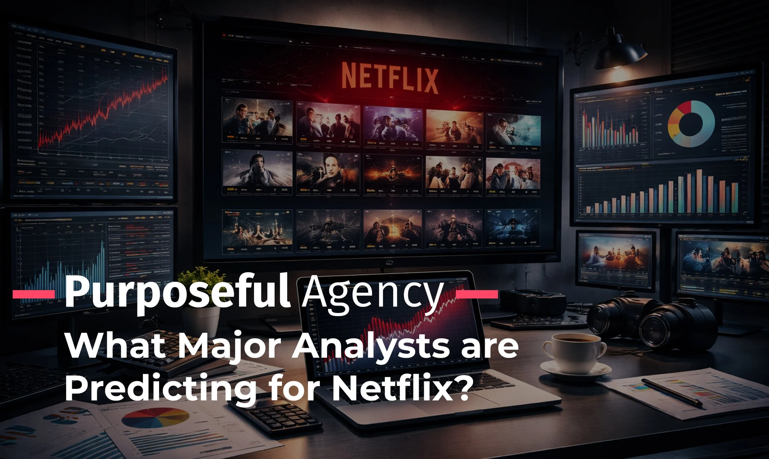 What Major Analysts are Predicting for Netflix