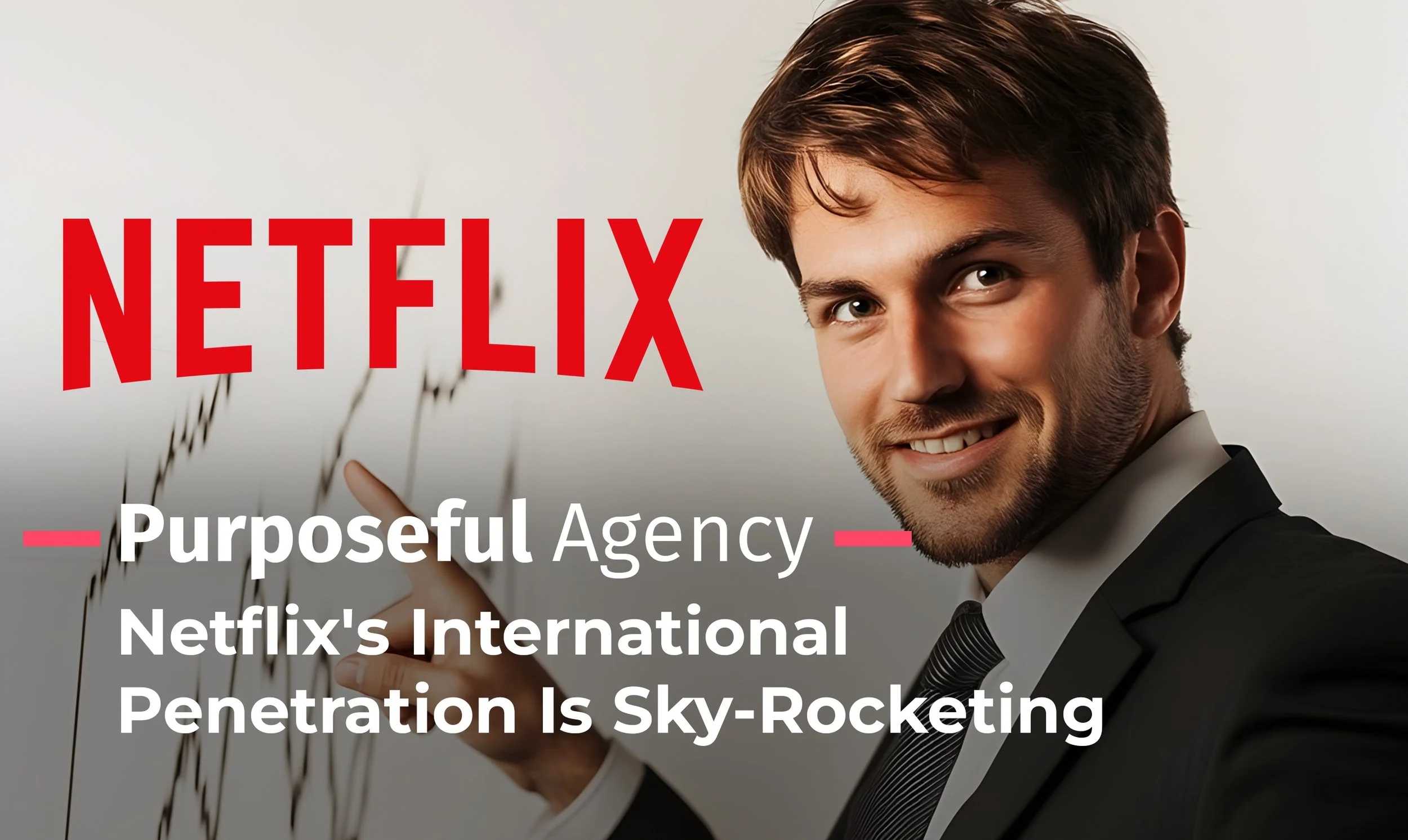 Netflix's International Penetration Is Sky-Rocketing