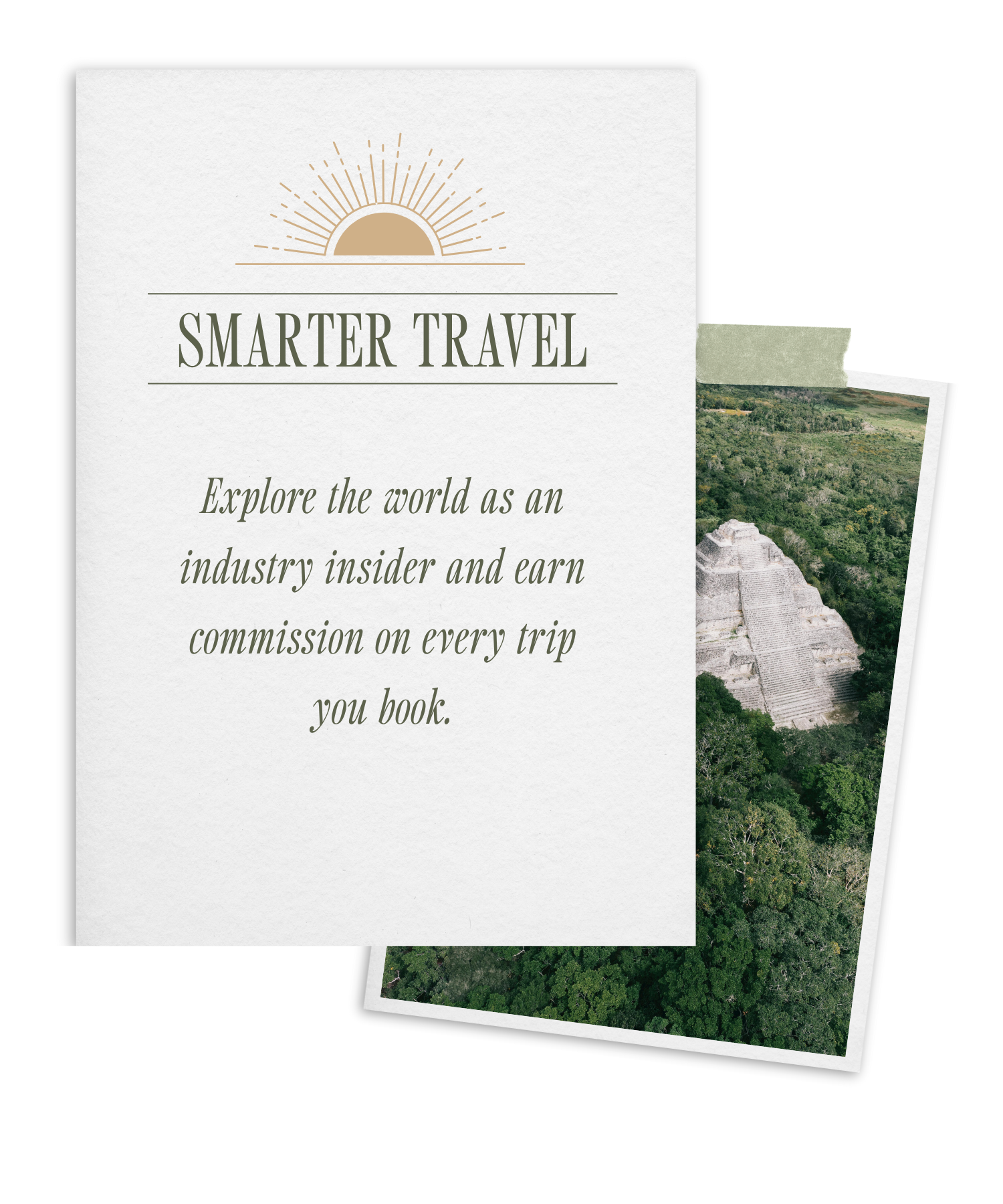 A travel brochure titled "Smarter Travel" with a tagline about exploring the world and earning commissions, overlapping images of ancient ruins and a lush jungle landscape.