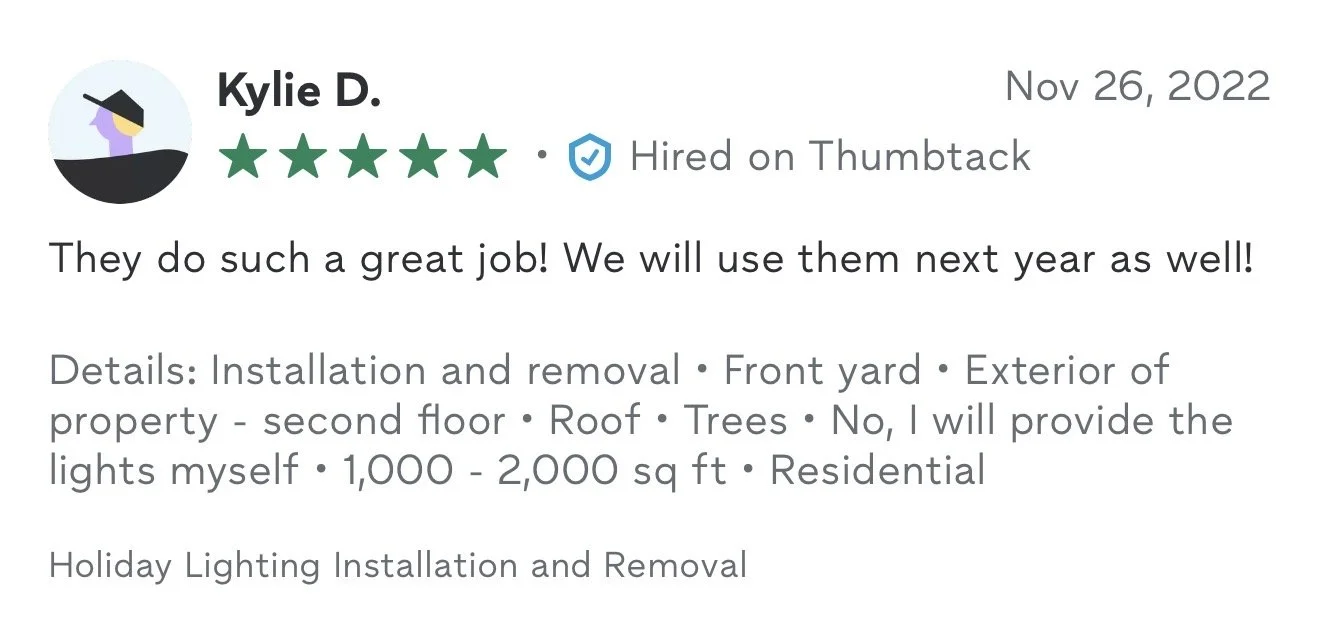 A customer review for a landscaping service, showing the name Kylie D., a 4.9-star rating, a 'Hired on Thumbtack' badge, dated November 26, 2022, with the comment praising the service, and details about installation, removal, exterior work, roofing,