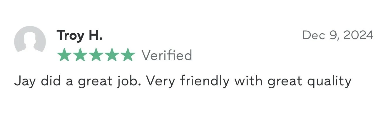 Customer review from Troy H. dated December 9, 2024, with a five-star rating, praising Jay for doing a great job and being very friendly with quality service.
