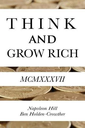 Think and Grow Rich