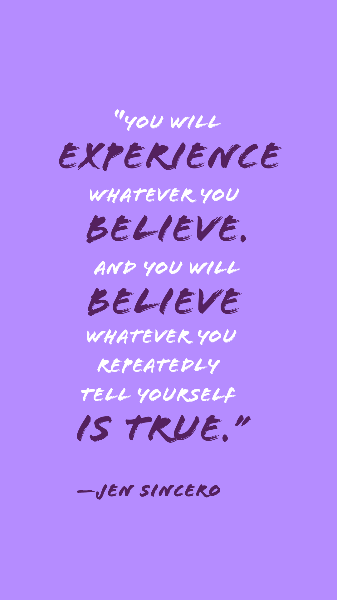 Inspirational quote by Jen Sincero on a purple background.
