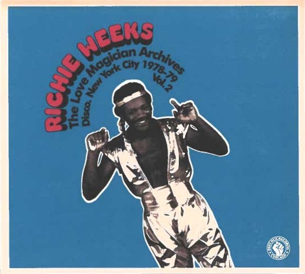 Artist - Richie Weeks | 
Album - The Love Magician Archives Vol. 2