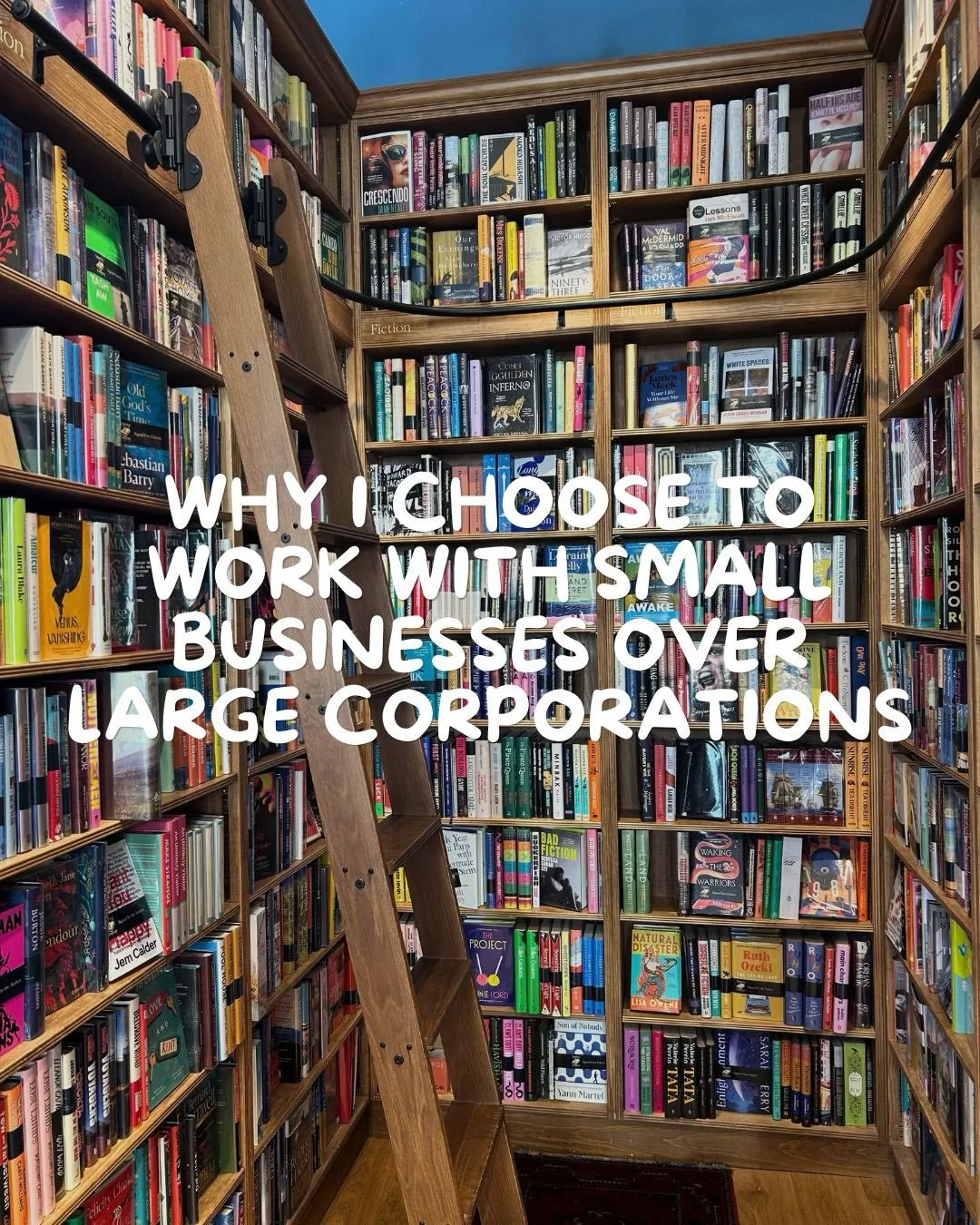 6/3678 reasons why I choose to work with small businesses over large corporations 💜