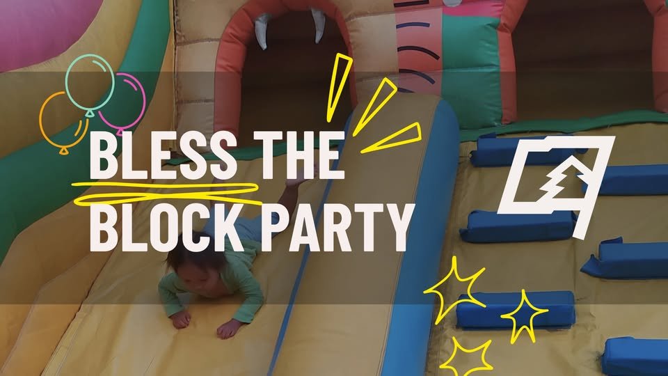 Bless The Block Party