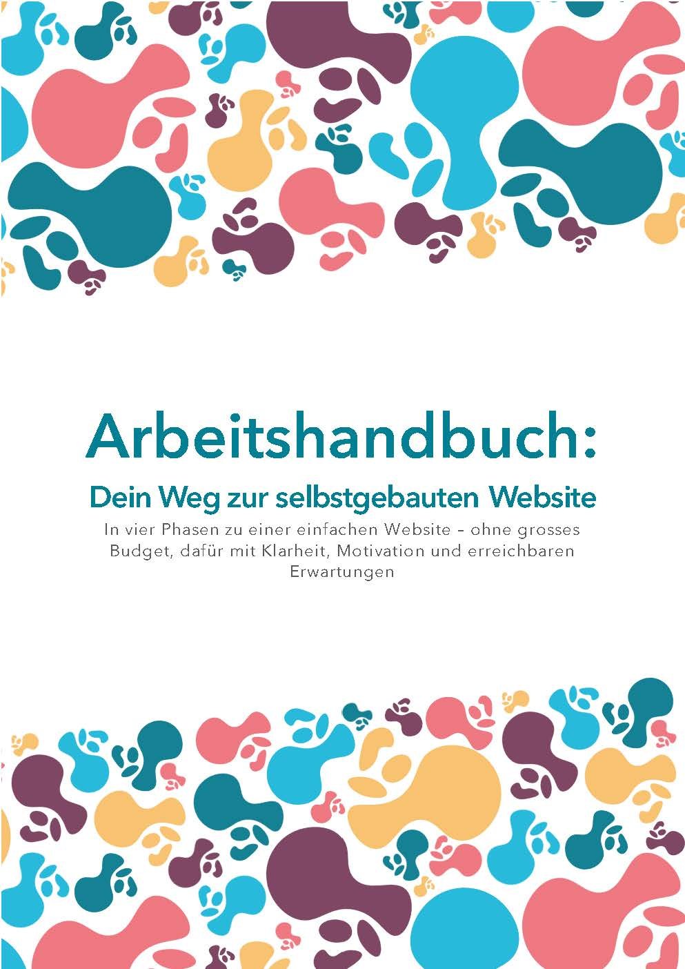 Vorschau1-Titelblatt_Arbeitshandbuch-Dein-Weg-zur-selbstgebauten-Website_meli-kmh.ch.jpg