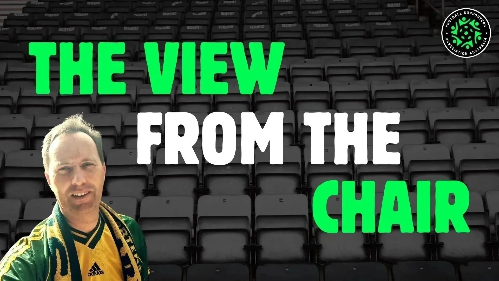 View from the Chair: Fed Square saved, FSAA gets seat at the APL table, and World Cup preparations continue