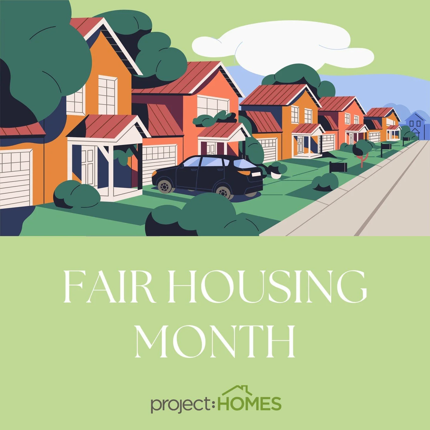 April is Fair Housing Month, a time to recognize the importance of equal access to safe, affordable housing for all. It also serves as a reminder of the Fair Housing Act and the ongoing work needed to ensure housing opportunities are free from discri