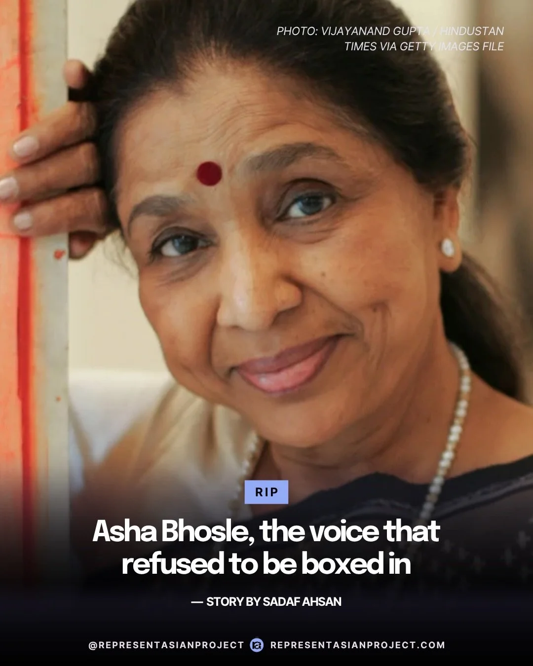 Asha Bhosle, the voice behind thousands of songs, countless eras and an entire spectrum of feeling, died on April 12 at the age of 92 in Mumbai, India.

She leaves behind a career that reshaped the music industry, turning what was once seen as lesser