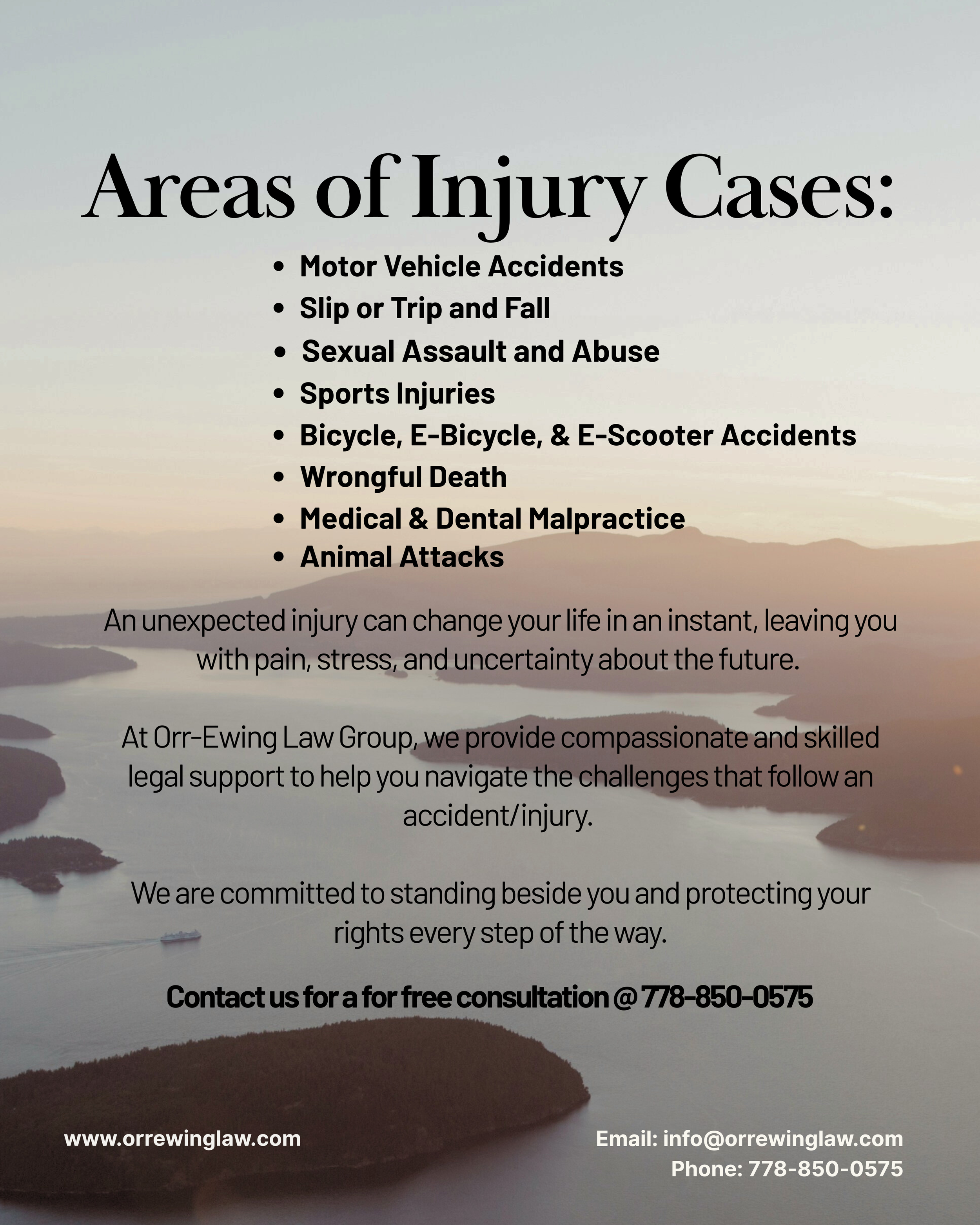 Not sure if your situation falls within our practice? Here are the types of personal injury cases we handle.
📞 778-850-0575 for a free consultation