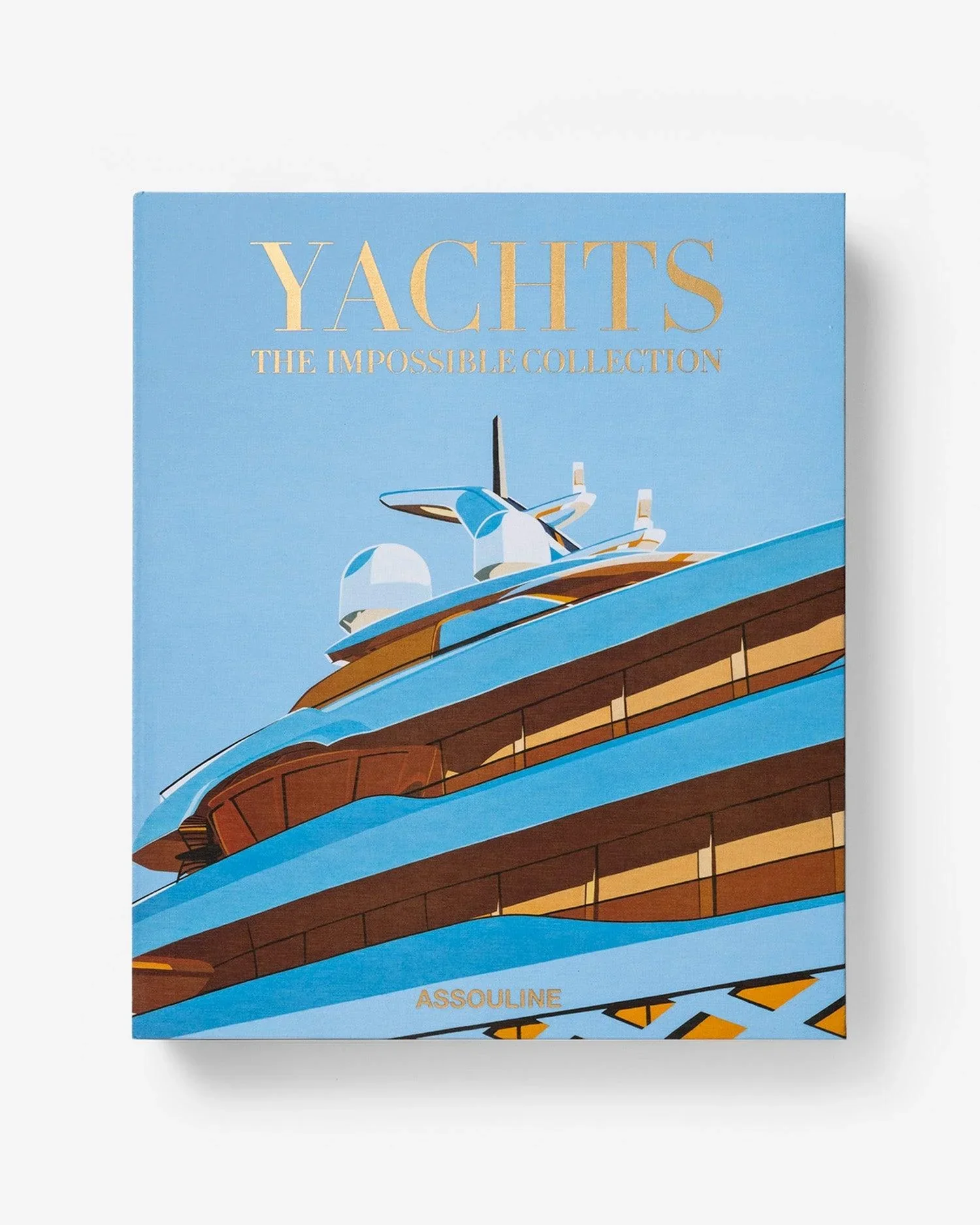 YACHTS: THE IMPOSSIBLE COLLECTION
