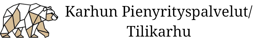 Karhun Pienyrityspalvelut/ Tilikarhu