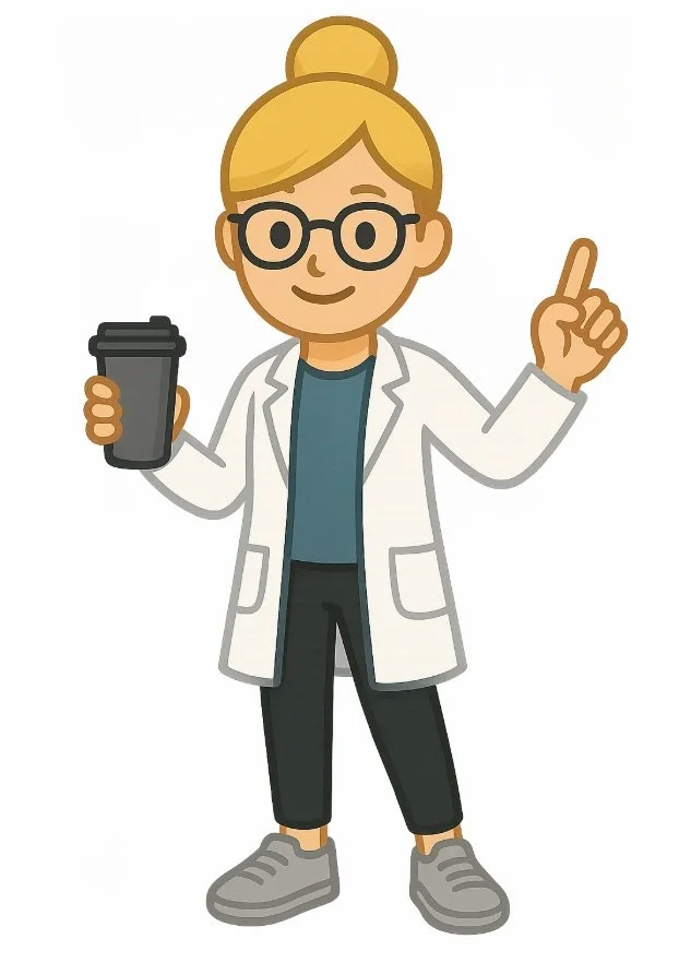 Emoji of Dr. Sarah Petrich holding a coffee and her pointer finger out. She is wearing a lab coat and glasses with her hair up.